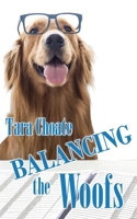 Balancing the Woofs (A Canine Accounting Caper) 1509266402 Book Cover