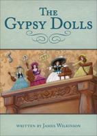 The Gypsy Dolls 1613465335 Book Cover