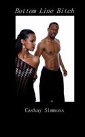 Bottom Line Bitch 0983199388 Book Cover