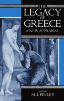 The Legacy of Greece: A New Appraisal (Oxford Paperback Reference) 0192851365 Book Cover