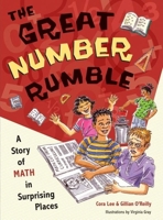 The Great Number Rumble: A Story of Math in Surprising Places 1554518490 Book Cover