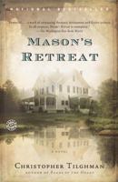 Mason's Retreat: A Novel 0312155867 Book Cover