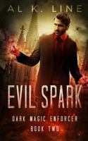 Evil Spark 1532816553 Book Cover