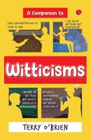 A Companion to Witticisms: 9 Crucial Skills to Have Better Conversations Anytime 9361562606 Book Cover