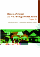 Housing Choices and Well-Being of Older Adults: Proper Fit 0789013215 Book Cover