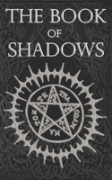 El Libro de las Sombras: hechizos y conjuros: magia roja, blanca y negra La Bruja Solitaria 1532965265 Book Cover