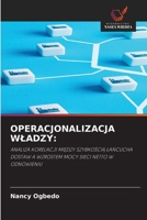 Operacjonalizacja Wladzy (Polish Edition) 6209530125 Book Cover