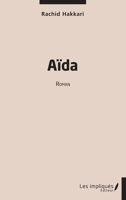 Aïda: Roman (French Edition) 2384174088 Book Cover