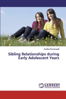 Sibling Relationships during Early Adolescent Years 6200440891 Book Cover