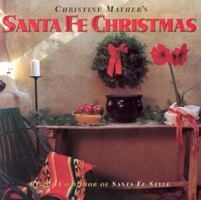 Christine Mather's Santa Fe Christmas 0890134634 Book Cover