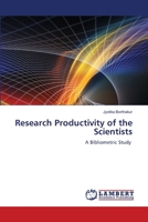 Research Productivity of the Scientists: A Bibliometric Study 6207455371 Book Cover