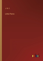 Little Pierre 3368166867 Book Cover