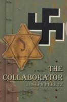 The Collaborator: A Novel 0595455808 Book Cover