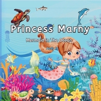Princess Marny: Mermaid in the Ocean B0DCTR5Y41 Book Cover