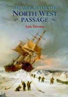 The Search for the North West Passage 0312223722 Book Cover