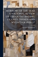 Mirrors Of The Year - A National Review Of The Outstanding Figures, Trends And Events Of 1926-27 1179423941 Book Cover