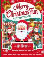 CHRISTMAS Activity Book For Kids 5+ 6259542119 Book Cover