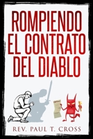 Rompiendo El Contrato Del Diablo 1735614351 Book Cover