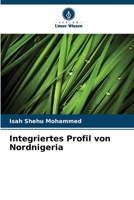 Integriertes Profil von Nordnigeria 620532914X Book Cover