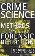 Crime Science: Methods of Forensic Detection 0813120918 Book Cover