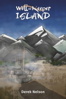 Well-Keeper Island 1398421278 Book Cover