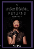 Homegirl Returns To The Ghetto 0359172512 Book Cover