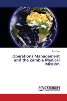 Operations Management and the Zambia Medical Mission 3659370304 Book Cover
