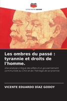 Les ombres du passé: tyrannie et droits de l'homme. (French Edition) 6200676364 Book Cover