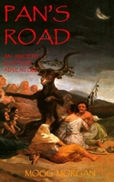 Pan's Road: Companion Volume to 'The Bull of Ombos' 186992889X Book Cover