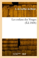 Les Enfans Des Vosges 2329860706 Book Cover