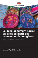Le développement social, un droit collectif des communautés indigènes 6203294888 Book Cover