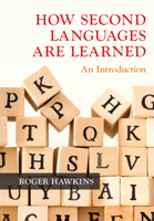 How Second Languages Are Learned: An Introduction 1108475035 Book Cover