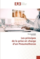 Les principes de la prise en charge d’un Pneumothorax 6203424439 Book Cover
