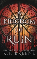 A Kingdom of Ruin 1955757178 Book Cover