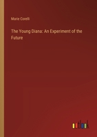 The Young Diana, an Experiment of the Future 1019108371 Book Cover