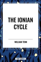 The Ionian Cycle B0D51PW9Q3 Book Cover