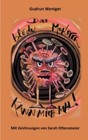 Das blöde Monster kann mich mal! (German Edition) 3819294767 Book Cover