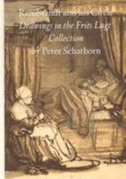 Rembrandt And His Circle/drawings In The Frits Lugt Collection 9068685228 Book Cover