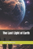 The Last Light of Earth B0GC7N8SCF Book Cover