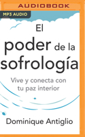 El poder de la sofrología (Narración en Castellano) 1713577798 Book Cover