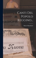 Canti Del Popolo Reggino (1881) 1168134382 Book Cover