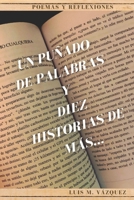 Un puñado de palabras y diez historias de más... B09CRW3DYH Book Cover