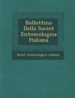 Bollettino Della Societ� Entomologica Italiana 1288170130 Book Cover