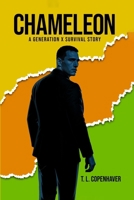 Chameleon: A Generation X Survival Story B0GW1PY9FG Book Cover