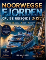 Noorwegse fjorden cruise Reisgids 2027 B0H6VNHWKG Book Cover