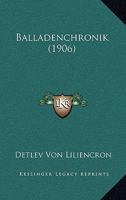 Balladenchronik (1906) 1167591097 Book Cover