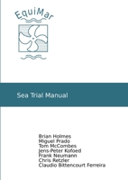 EquiMar: Sea Trial Manual 0950892041 Book Cover