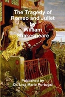The Tragedy of Romeo and Juliet by William Shakespeare 1387656589 Book Cover