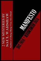 Manifesto/ You Remember...You Die 1946232025 Book Cover