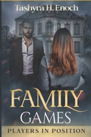 Family Games: Players In Position B08F8GPPB8 Book Cover